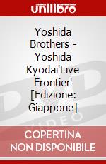 Yoshida Brothers - Yoshida Kyodai'Live Frontier' [Edizione: Giappone] dvd