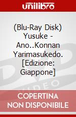 (Blu-Ray Disk) Yusuke - Ano..Konnan Yarimasukedo. [Edizione: Giappone] brd