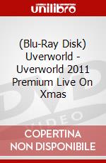 (Blu-Ray Disk) Uverworld - Uverworld 2011 Premium Live On Xmas brd