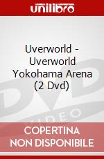 Uverworld - Uverworld Yokohama Arena (2 Dvd) dvd
