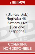 (Blu-Ray Disk) Nogizaka 46 - Birthday Live [Edizione: Giappone] brd