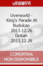 Uverworld - King's Parade At Budokan 2013.12.26 Dokan 2013.12.26 dvd