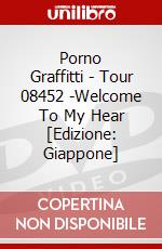 Porno Graffitti - Tour 08452 -Welcome To My Hear [Edizione: Giappone] dvd