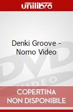 Denki Groove - Nomo Video dvd