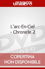 L'arc-En-Ciel - Chronicle 2 dvd
