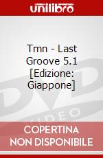 Tmn - Last Groove 5.1 [Edizione: Giappone] dvd
