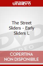 The Street Sliders - Early Sliders L dvd