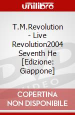 T.M.Revolution - Live Revolution2004 Seventh He [Edizione: Giappone] dvd