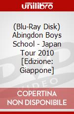 (Blu-Ray Disk) Abingdon Boys School - Japan Tour 2010 [Edizione: Giappone] brd