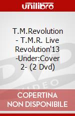 T.M.Revolution - T.M.R. Live Revolution'13 -Under:Cover 2- (2 Dvd) dvd