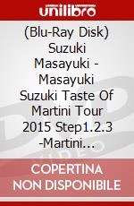(Blu-Ray Disk) Suzuki Masayuki - Masayuki Suzuki Taste Of Martini Tour 2015 Step1.2.3 -Martini Dictionary brd