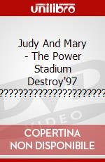 Judy And Mary - The Power Stadium Destroy'97 ?????????????????????????????? dvd