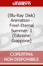 (Blu-Ray Disk) Animation - Free!-Eternal Summer- 1 [Edizione: Giappone] brd