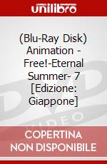 (Blu-Ray Disk) Animation - Free!-Eternal Summer- 7 [Edizione: Giappone] brd