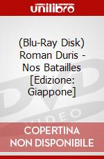 (Blu-Ray Disk) Roman Duris - Nos Batailles [Edizione: Giappone] brd