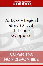 A.B.C-Z - Legend Story (2 Dvd) [Edizione: Giappone] dvd