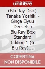 (Blu-Ray Disk) Tanaka Yoshiki - Ginga Eiyuu Densetsu Blu-Ray Box Standard Edition 1 (6 Blu-Ray) [Edizione: Giappone] brd