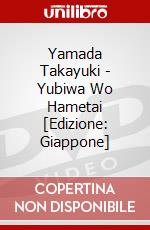Yamada Takayuki - Yubiwa Wo Hametai [Edizione: Giappone] dvd