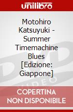 Motohiro Katsuyuki - Summer Timemachine Blues [Edizione: Giappone] dvd