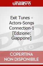 Exit Tunes - Actors-Songs Connection-1 [Edizione: Giappone] dvd