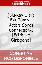 (Blu-Ray Disk) Exit Tunes - Actors-Songs Connection-1 [Edizione: Giappone] brd