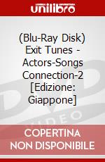 (Blu-Ray Disk) Exit Tunes - Actors-Songs Connection-2 [Edizione: Giappone] brd