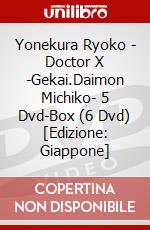 Yonekura Ryoko - Doctor X -Gekai.Daimon Michiko- 5 Dvd-Box (6 Dvd) [Edizione: Giappone] dvd