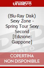 (Blu-Ray Disk) Sexy Zone - Spring Tour Sexy Second [Edizione: Giappone] brd