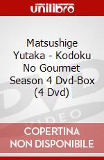 Matsushige Yutaka - Kodoku No Gourmet Season 4 Dvd-Box (4 Dvd) dvd