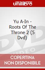 Yu A-In - Roots Of The Throne 2 (5 Dvd) dvd