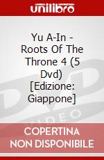 Yu A-In - Roots Of The Throne 4 (5 Dvd) [Edizione: Giappone] dvd