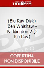(Blu-Ray Disk) Ben Whishaw - Paddington 2 (2 Blu-Ray) brd