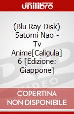 (Blu-Ray Disk) Satomi Nao - Tv Anime[Caligula] 6 [Edizione: Giappone] brd