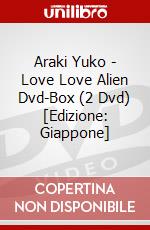 Araki Yuko - Love Love Alien Dvd-Box (2 Dvd) [Edizione: Giappone] film in dvd