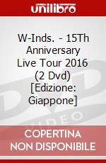W-Inds. - 15Th Anniversary Live Tour 2016 (2 Dvd) [Edizione: Giappone] dvd