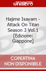 Hajime Isayam - Attack On Titan Season 3 Vol.1 [Edizione: Giappone] film in dvd