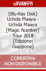 (Blu-Ray Disk) Uchida Maaya - Uchida Maaya [Magic Number] Tour 2018 [Edizione: Giappone] brd