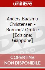 Anders Baasmo Christensen - Borning2 On Ice [Edizione: Giappone] dvd