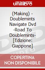 (Making) - Doublemints Navigate Dvd -Road To Doublemints- [Edizione: Giappone] dvd