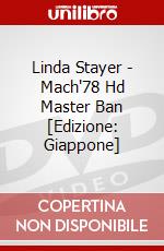 Linda Stayer - Mach'78 Hd Master Ban [Edizione: Giappone] dvd