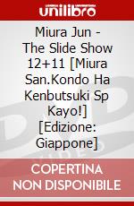 Miura Jun - The Slide Show 12+11 [Miura San.Kondo Ha Kenbutsuki Sp Kayo!] [Edizione: Giappone] dvd