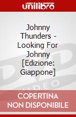 Johnny Thunders - Looking For Johnny [Edizione: Giappone] dvd