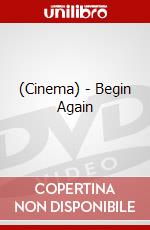 (Cinema) - Begin Again dvd