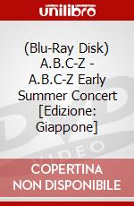 (Blu-Ray Disk) A.B.C-Z - A.B.C-Z Early Summer Concert [Edizione: Giappone] brd