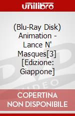 (Blu-Ray Disk) Animation - Lance N' Masques[3] [Edizione: Giappone] brd