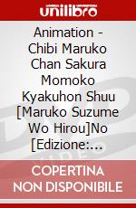 Animation - Chibi Maruko Chan Sakura Momoko Kyakuhon Shuu [Maruko Suzume Wo Hirou]No [Edizione: Giappone] dvd
