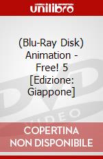 (Blu-Ray Disk) Animation - Free! 5 [Edizione: Giappone] brd