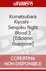 Komatsubara Kiyoshi - Sengoku Night Blood 3 [Edizione: Giappone] dvd