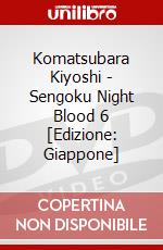 Komatsubara Kiyoshi - Sengoku Night Blood 6 [Edizione: Giappone] dvd