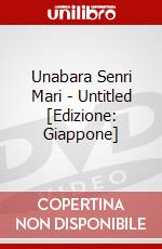 Unabara Senri Mari - Untitled [Edizione: Giappone] dvd